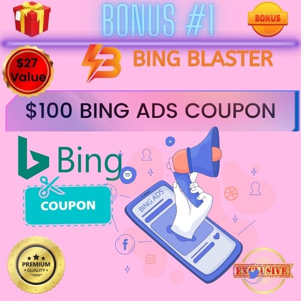 Bing Blaster Review & Bonuses 21 BING BLASTER BONUS 1 1