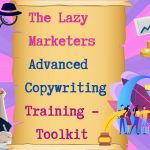 Advanced Copywriting Training - Copywriting Training, Toolkit & Templates 25 advanced copywriting training and toolkit