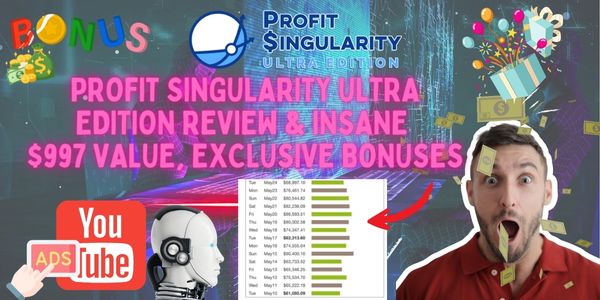 profit singuarity ultra review and bonuses
