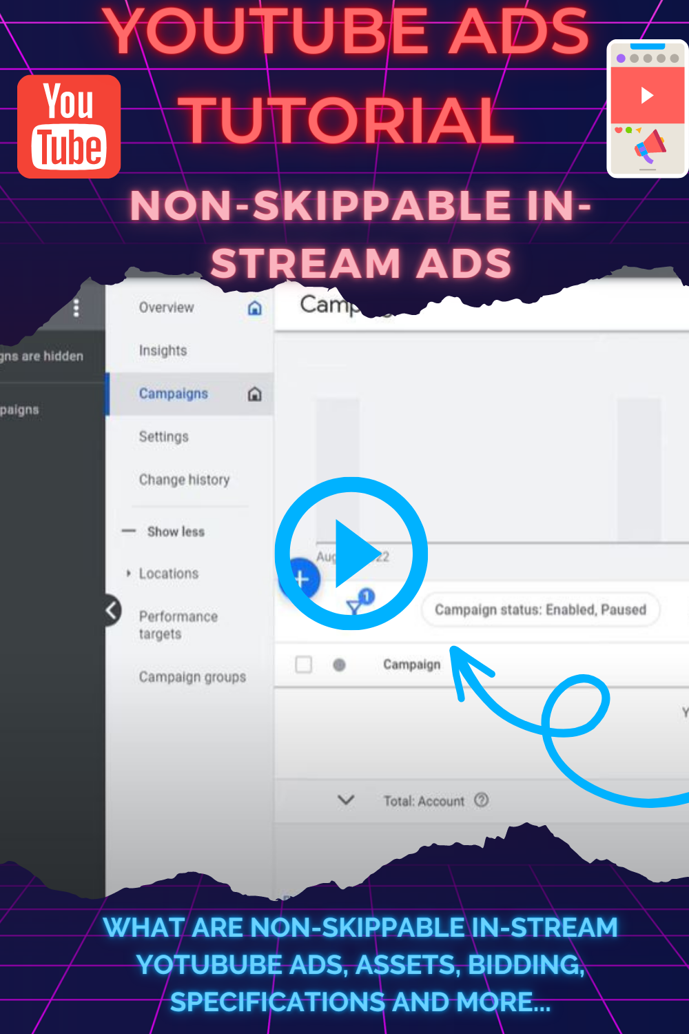 YOUTUBE ADS TUTORIAL NON-SKIPPABLE IN-STREAM ADS